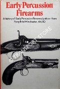 Early Percussion Firearms by WINANT, Lewis
